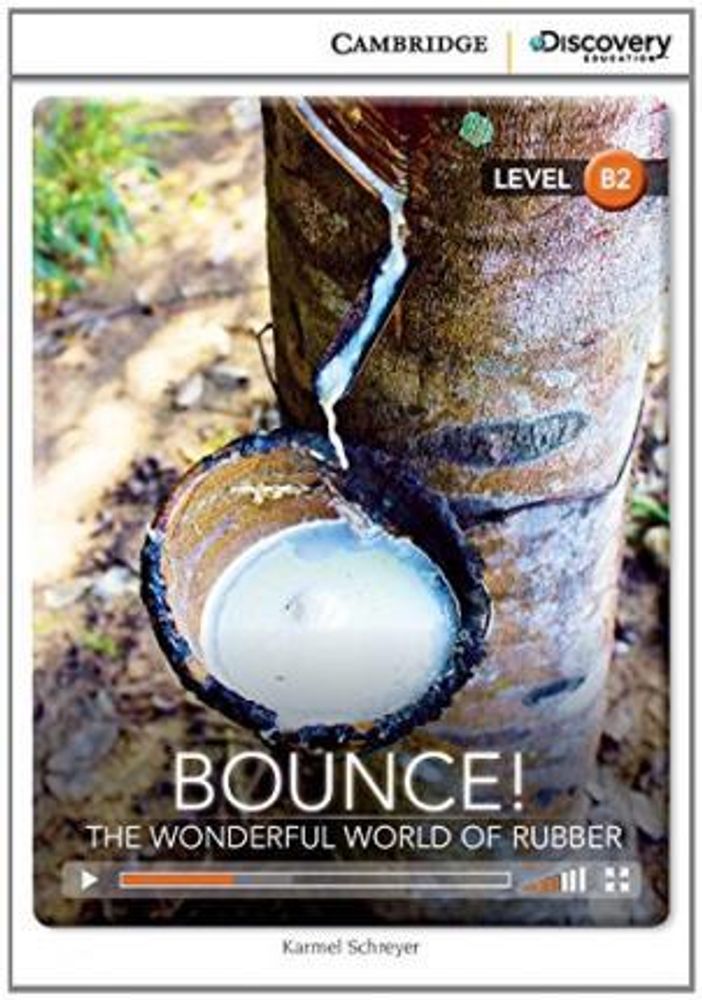 Bounce! Wonderful World of Rubber Bk +Online Access