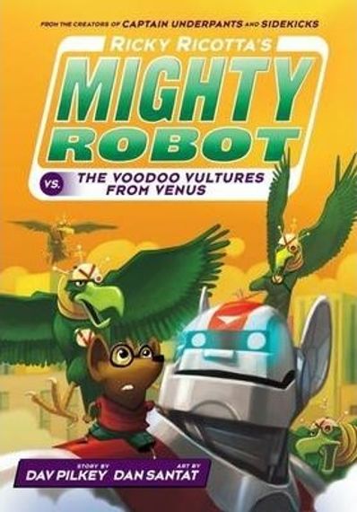 Ricky Ricotta&#39;s Mighty Robot vs The Video Vultures from Venus