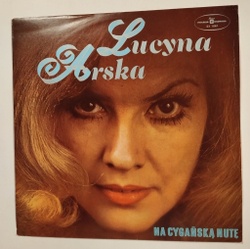 Винтажная виниловая пластинка LP Lucyna Arska Na Cyganska Nute (Польша 1978)