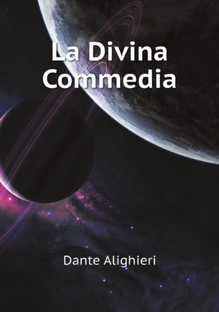 La Divina Commedia (Italian Edition) | Dante Alighieri
