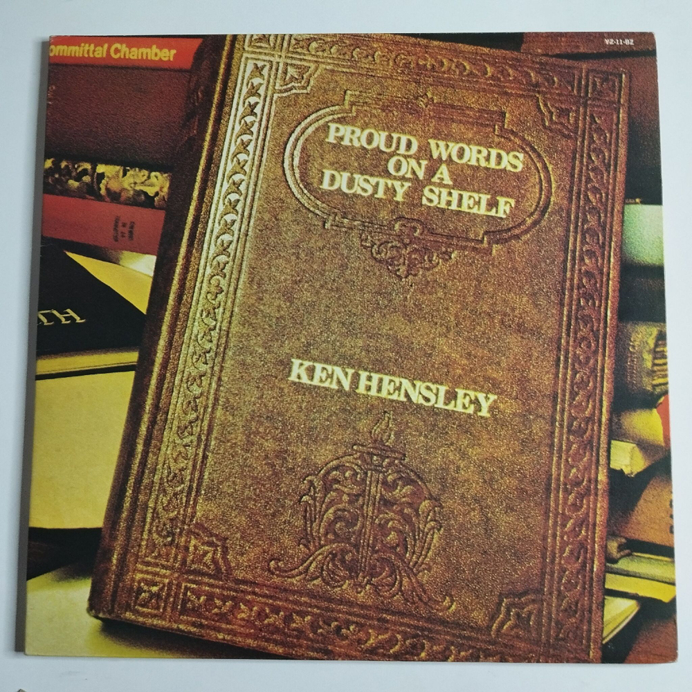 Винтажная виниловая пластинка LP Ken Hensley Proud Words On A Dusty Shelf (Japan 1973) (No Obi) YZ-11-BZ