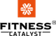 Fitness Catalyst