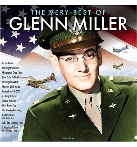 Glenn Miller. The Very Best Of (LP) Гленн Миллер. Лучшее. Новая запечатанная виниловая пластинка