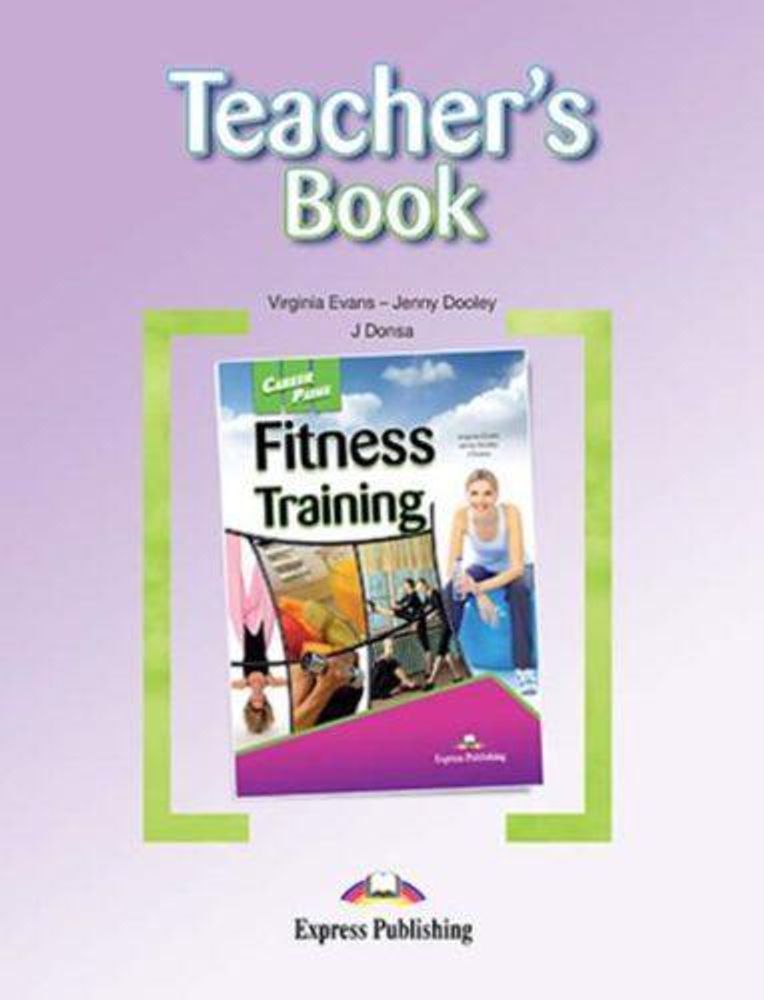 Fitness Training (Esp). Teacher&#39;s Book. Книга для учителя