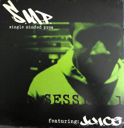 Single Minded Pros & J.U.I.C.E. – Session 1