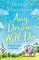 Any Dream Will Do : A Novel