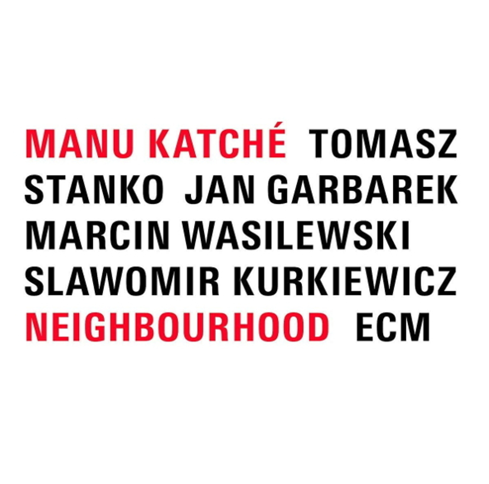 Manu Katche / Neighbourhood (LP)