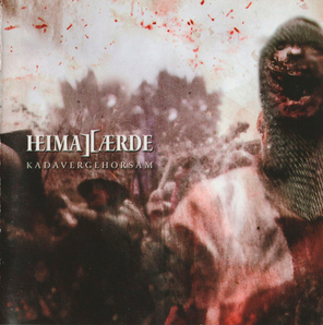 Heimatærde / Kadavergehorsam (RU)(CD)