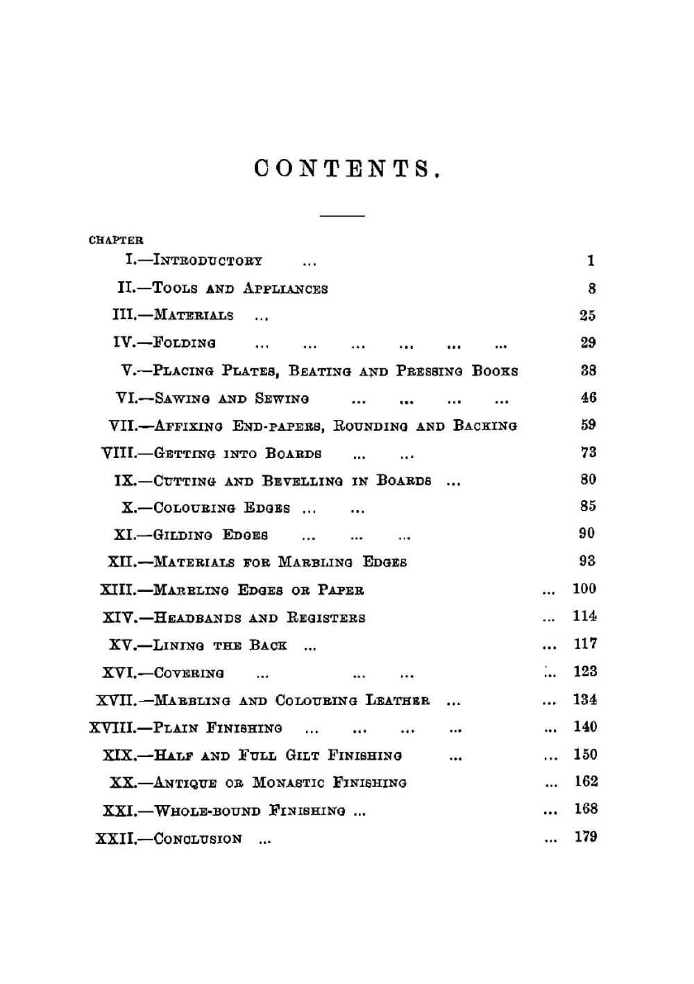 Bookbinding for amateurs. Being descriptions of the various tools and appliances required and minute instructions for their effective use | W J. E. Crane