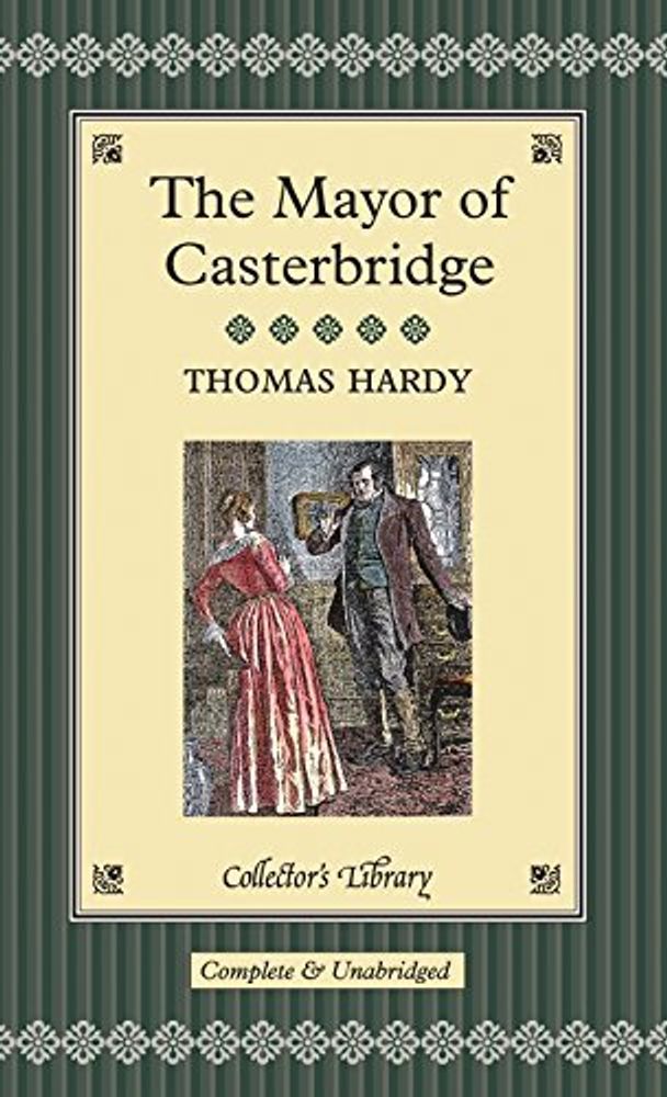 Mayor of Casterbridge  (HB)