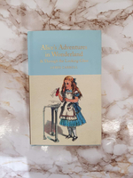 Alice's Adventures in Wonderland & Through the Looking-Glass (Macmillan Collector's Library) Hardcover