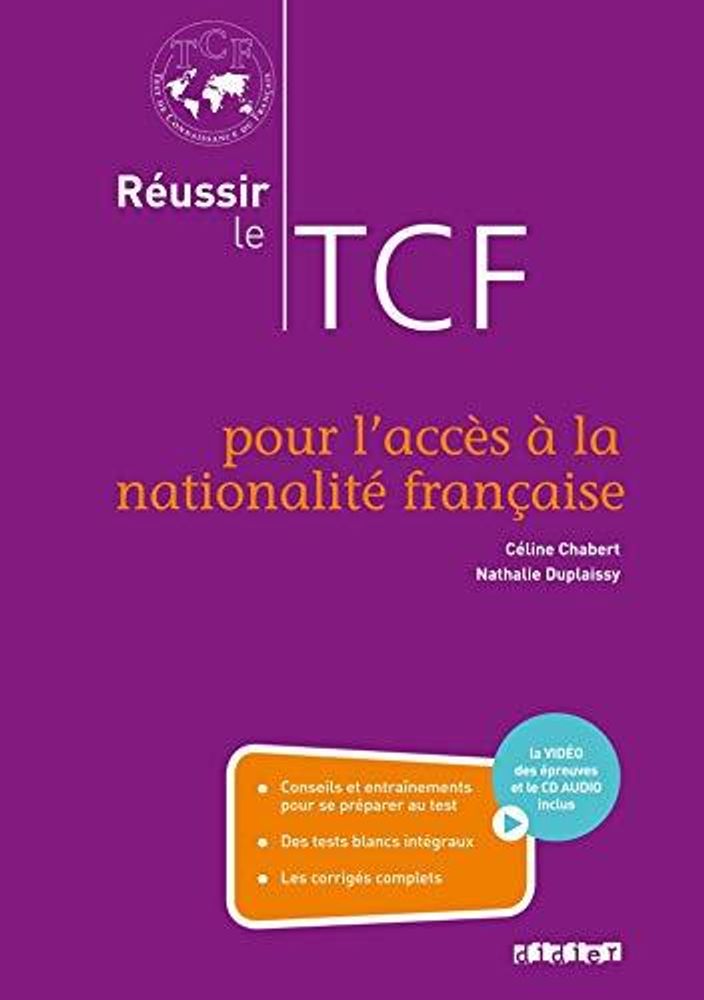 Reussir le TCF - Acces a la Nationalite Francaise+CD+DVD