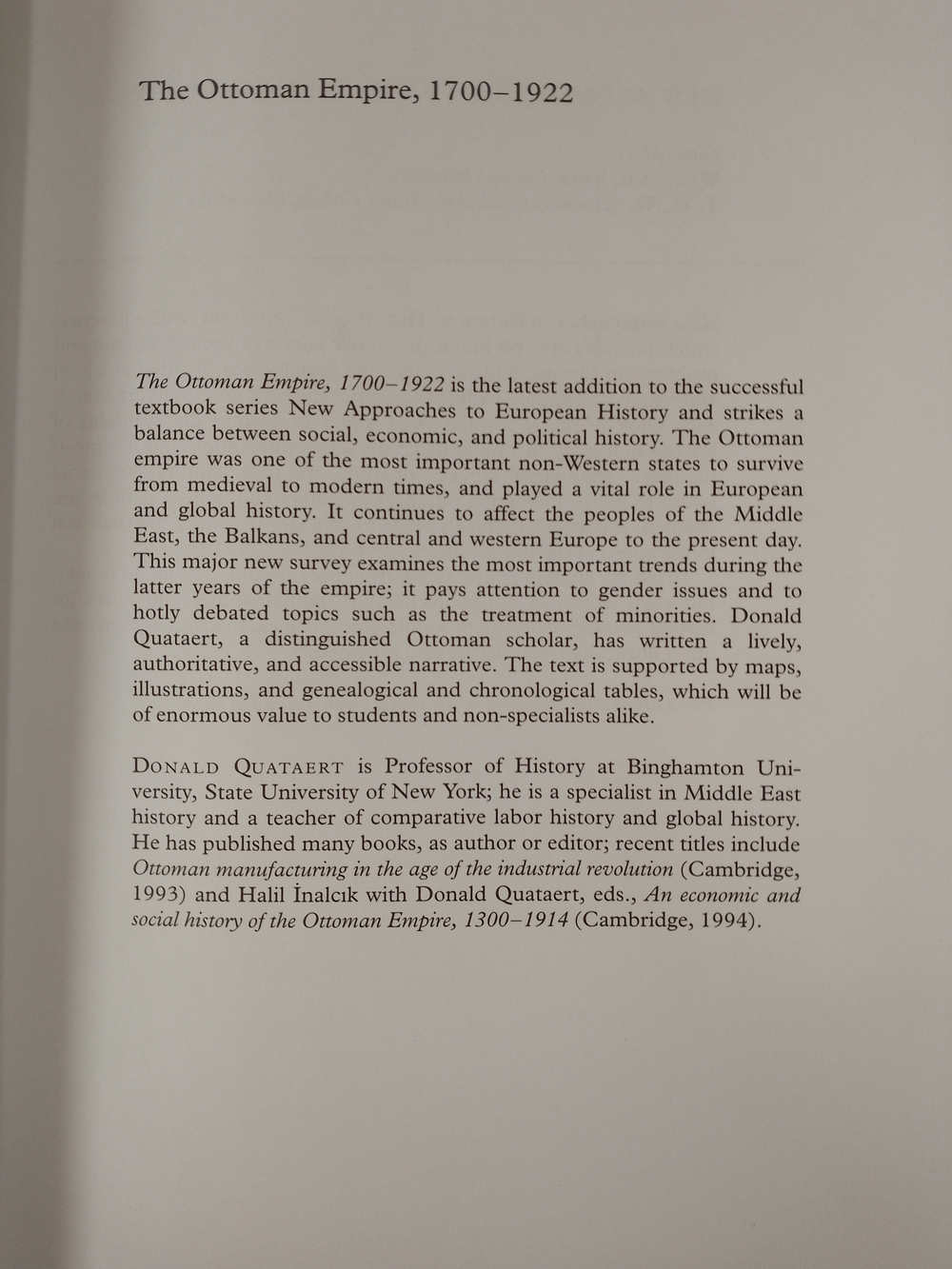 The Ottoman Empire, 1700–1922 (New Approaches to European History, Series Number 17)