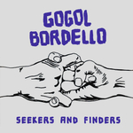Gogol Bordello / Seekers And Finders (RU)(CD)