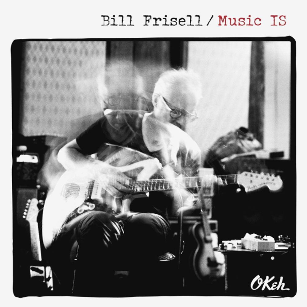 Bill Frisell / Music Is (CD)