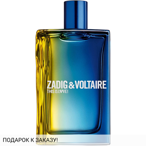 Zadig & Voltaire This Is Love! for Him