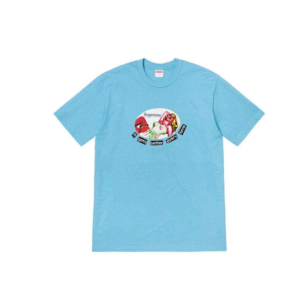 Supreme SS19 It Gets Better Every Time Tee T