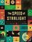 The Speed of Starlight : How Physics, Light and Sound Work