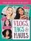 Vlogs, Tags &amp; Hauls FanBook