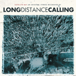 Long Distance Calling / Satellite Bay (2LP+CD)