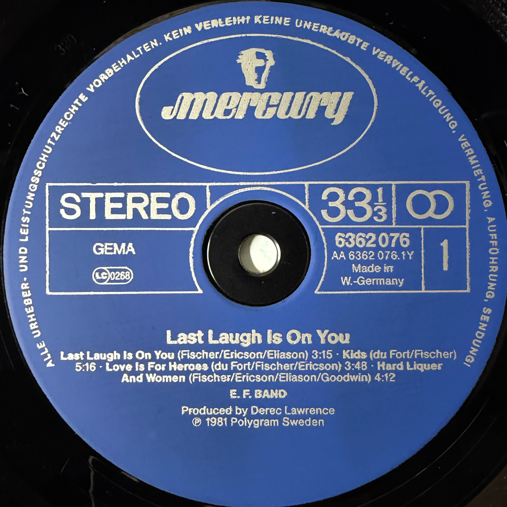E.F. Band ‎– Last Laugh Is On You (Германия 1981г.)