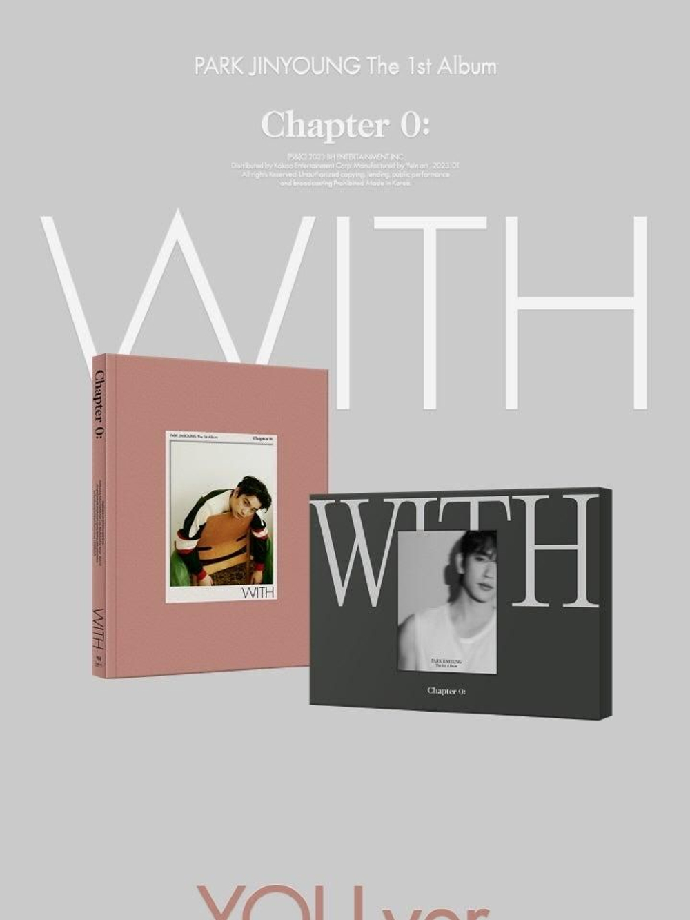 Альбом JIN YOUNG (GOT7) - Chapter 0: WITH 1st Album 2 Version SET