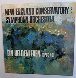 New England Conservatory Symphony Orchestra Gunther Schuller Vol 5 Ein Heldenleben (Opus 40)