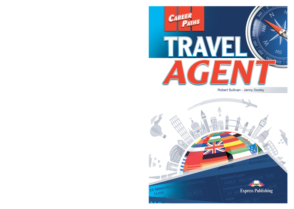 Travel Agent - туристическое агентство. Учебник с электронным приложением