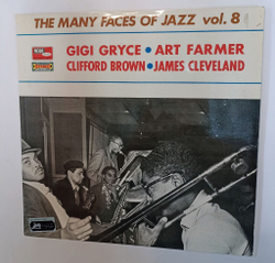 Винтажная виниловая пластинка LP Gigi Gryce Clifford Brown Art Farmer James Cleveland The Many Faces Of Jazz Vol. 8 (France 1973)