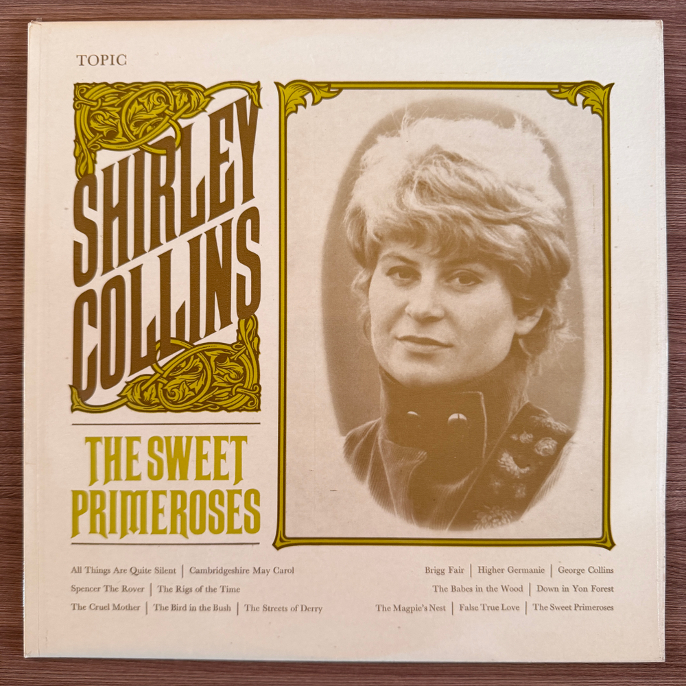 Виниловая пластинка Shirley Collins – The Sweet Primeroses LP