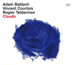 Adam Baldych, Vincent Courtois, Rogier Telderman / Clouds (LP)