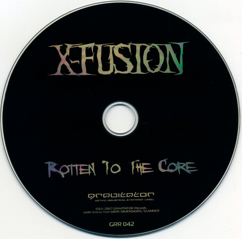 X-Fusion / Rotten To The Core (RU)(CD)