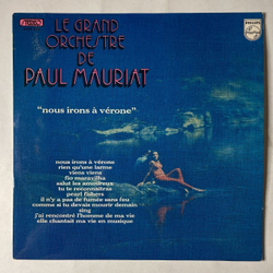 Винтажная виниловая пластинка LP Le Grand Orchestre De Paul Mauriat Nous Irons A Verone Поль Мориа (France 1973)