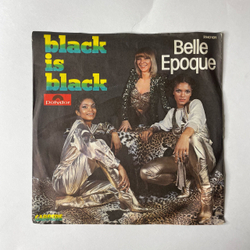 Винтажная виниловая пластинка 7 дюймов (маленькая пластинка) Belle Epoque Black Is Black (Germany 1977)