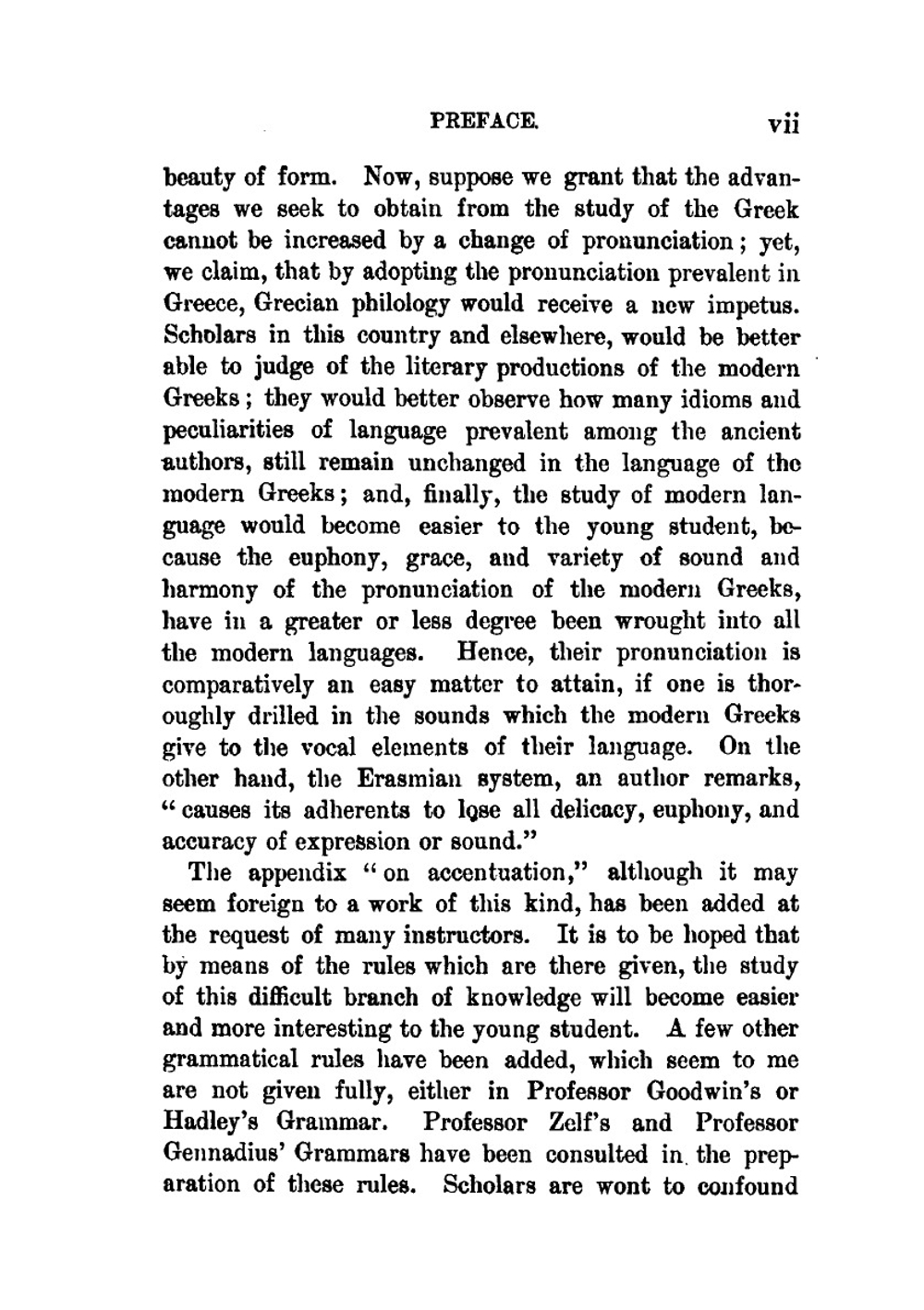 The Modern Greek: its pronunciation and relations to ancient Greek, with an appendix on rules of accentuation, etc | Telemachus Thomas Timayenis