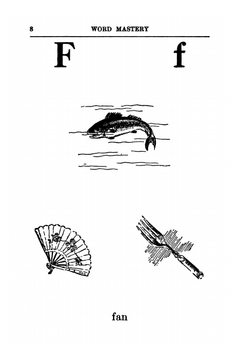 Word mastery. A course in phonics for the first three grades | Florence Akin