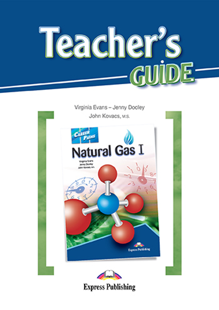 NATURAL GAS 1  Teacher&#39;s Guide - Книга для учителя с методичкой