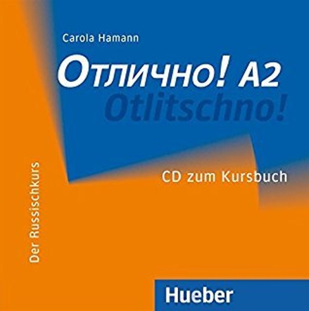 Otlitschno! A2 CD zum Kursbuch Der Russischkurs
