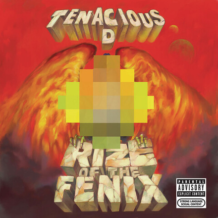 Tenacious D Rize Of The Fenix