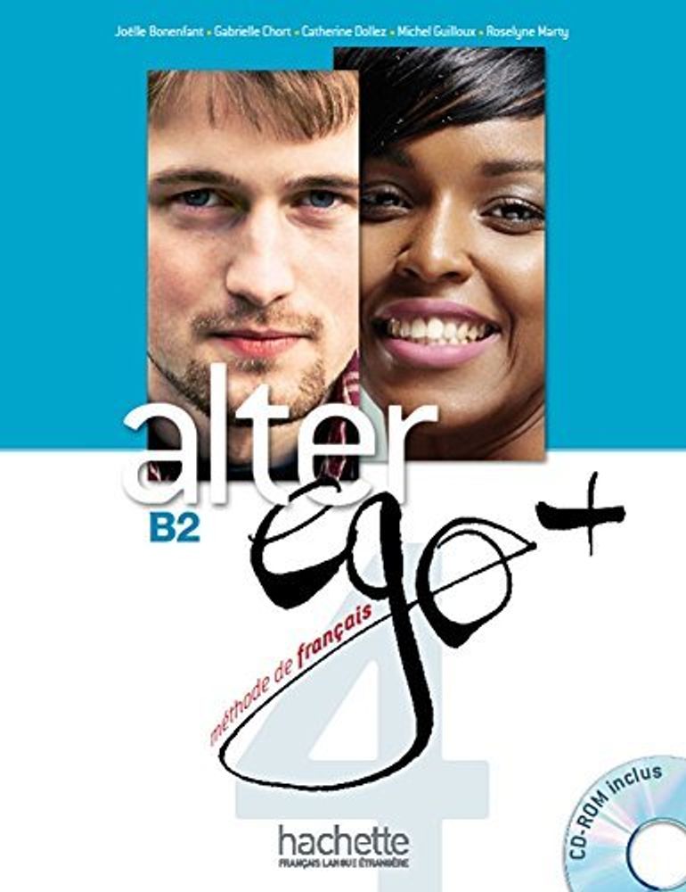 Alter Ego +B 2 Livre de l&#39;eleve + CD-ROM