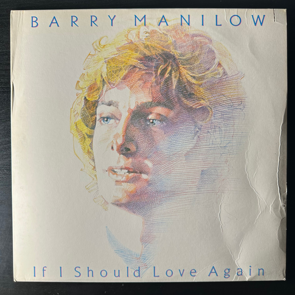 Barry Manilow ‎– If I Should Love Again (США 1981г.)