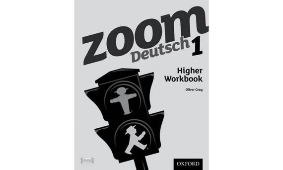 German - Zoom 1 Higher Workbook