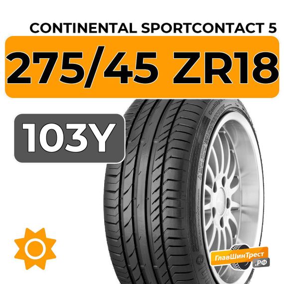 Continental SportContact 5 275/45 ZR18 103Y