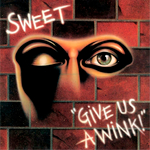 Sweet / Give Us A Wink (New Extended Version)(CD)