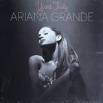 Ariana Grande ‎– Yours Truly (Европа 2019г.)