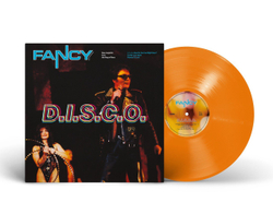 LP: Fancy — «D.I.S.C.O.» (1999/2025) [Limited Orange Vinyl]
