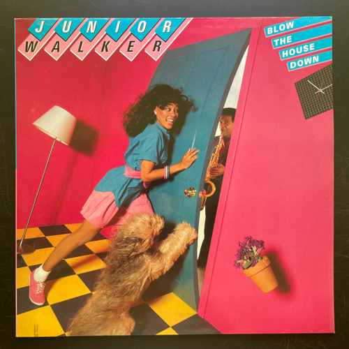 Junior Walker ‎– Blow The House Down (Германия 1983г.)