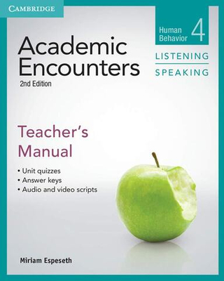 Academic Encounters: Human Behaviour Level 4 Teacher's Manual Listening and Speaking 2nd Edition Книга для учителя