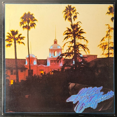 Eagles ‎– Hotel California (США 1976г.)