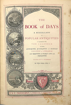 Chambers R. The book of days. London & Edinburgh: W. R. Chambers, 1866. Книга дней.